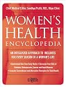 Women's Health Encyclopedia: The Essential Companion Every Woman Needs for a Healthy Life