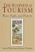 Books : The Business of Tourism: Place, Faith, and History (Hagley Perspectives on Business and Culture)