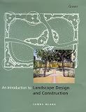 Review Gower Publishing Ltd  / Introduction to Landscape Design and Construction
