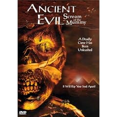 Ancient Evil - Scream of the Mummy
