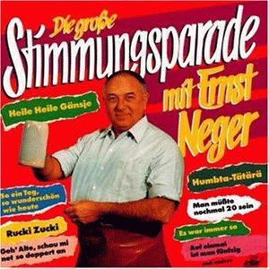 Ernst Neger - Grosse Stimmungsparade mit Ernst Neger - Zortam Music