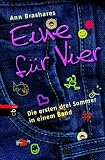 Eine f&uuml;r vier - Die ersten drei Sommer in einem Band - Ann Brashares