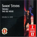 Trouble /This Ole House