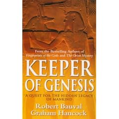 Keeper of Genesis: A Quest for the Hidden Legacy of Mankind