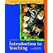 Introduction to Teaching: Becoming a Professional, Second Edition