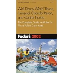 Fodor's Walt Disney World(r) Resort, Universal Orlando(r) Resort, and Central Florida: The Complete Guide to All the Fun, Plus a Pullout Color Map (Fodor's Gold Guides)