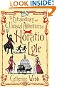 Horatio Lyle: Horatio Lyle Series: Book 1