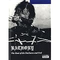 BATHORY The root of darkness and evil
