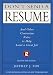 Don't Send a Resume: And Other Contrarian Rules to Help Land a Great Jo