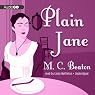 Plain Jane: A Novel of Regency England - Being the Second Volume of A House for the Season