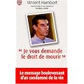Je vous demande le droit de mourir