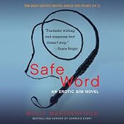 Safe Word: An Erotic S/M Novel | [Molly Weatherfield]