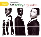 Playlist: the Very Best of Bob Marley &the Wailers