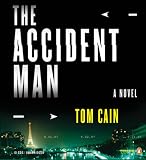 The Accident Man: A Novel