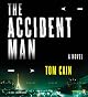 The Accident Man: A Novel
