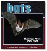 Bats: Mysterious Flyers of the Night (Nature Watch (Lerner))