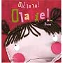 Oh ! la la ! Olalie !
