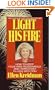 Light His Fire: How to Keep Your Man Passionately and Hopelessly in Love With You