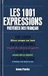 1001 expressions pref�r�es des fran�ais