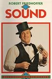 Sound (Scientific Magic Series)