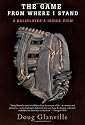 The Game from Where I Stand: A Ballplayer's Inside View