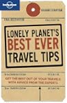 Lonely Planet's Best Ever Travel Tips...