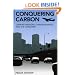 Conquering Carbon: Carbon Emissions, Carbon Markets and the Consumer