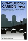 Conquering Carbon: Carbon Emissions, Carbon Markets and the Consumer