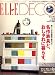 ELLE DECO (エル・デコ) 2007年 06月号 [雑誌]