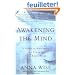 Awakening the Mind: A Guide to Mastering the Power of Your Brain Waves