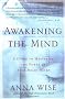 Awakening the Mind: A Guide to Harnessing the Power of Your Brainwaves: A Guide of Mastering the Power of Your Brain Waves