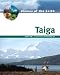 Book Taiga (Biomes of the Earth)