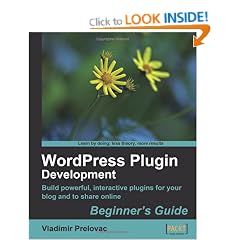 WordPress Plugin Development Beginner's Guide