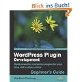 WordPress Plugin Development (Beginner's Guide)