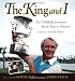 The King and I: A Photographic Tribute to Arnold Palmer