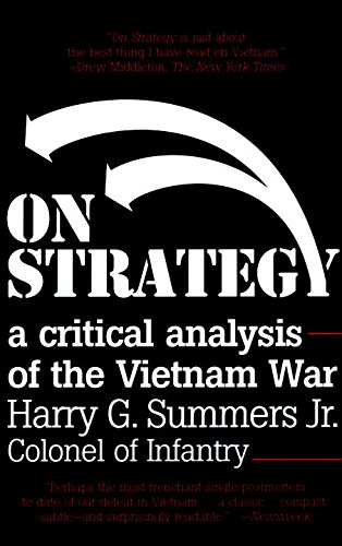 On Strategy: A Critical Analysis of the Vietnam War