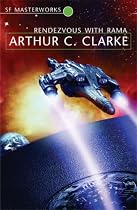 Rendezvous With Rama (S.F. Masterworks S.)