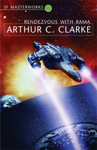 Rendezvous With Rama (S.F. Masterworks S.)