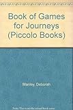 Piccolo book of games for journeys
