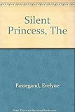The silent princess