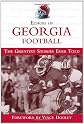 Echoes of Georgia Football: The Greatest Stories Ever Told (Echoes of)