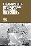 Financing for overcoming economic insecurity
