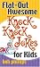 Flat-Out Awesome Knock-Knock Jokes for Kids