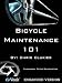 Bicycle Maintenance 101