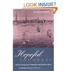 Hopeful Journeys: German Immigration, Settlement, and Political Culture in Colonial America, 1717-1775 (Early American Studies)