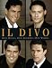 Il "Divo": Our Music, Our Journey, Our Words