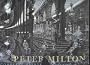 Peter Milton: Complete Prints, 1960-1996