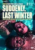 Suddenly Last Winter [DVD]