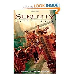 Serenity Volume 2: Better Days