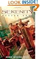 Serenity Volume 2: Better Days: Better Days v. 2 (Serenity (Dark Horse))